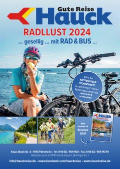 Radreisen
Radltouren
Gesellig mit Rad & Bus
2024
