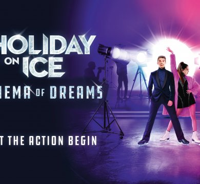 Holiday on Ice - CINEMA OF DREAMS - Let the action begin